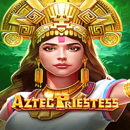 Discover the Exciting World of AztecPriestess on 777LE.COM